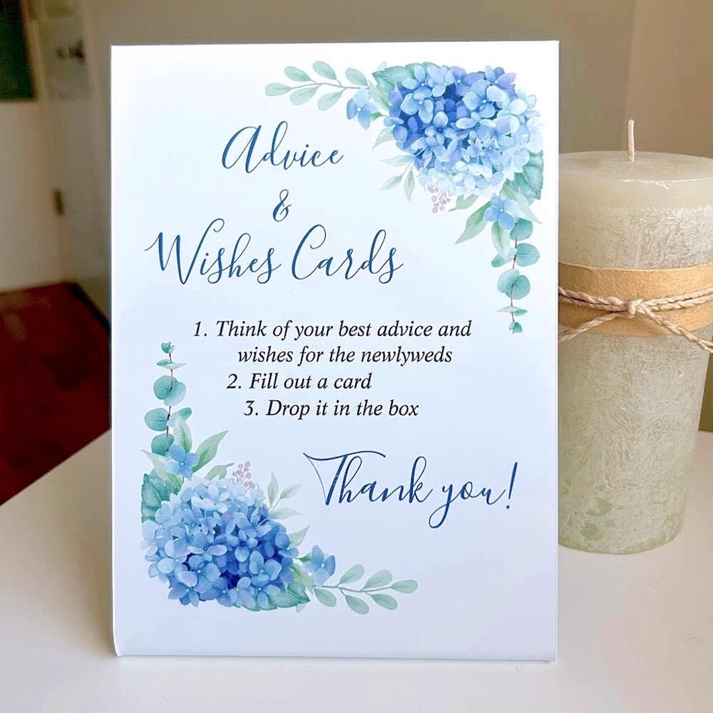 Advice and Wishes Sign with Blue Hydrangea (8inH x 6inW)